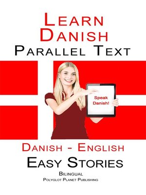 cover image of Learn Danish--Parallel Text--Easy Stories (Danish--English)